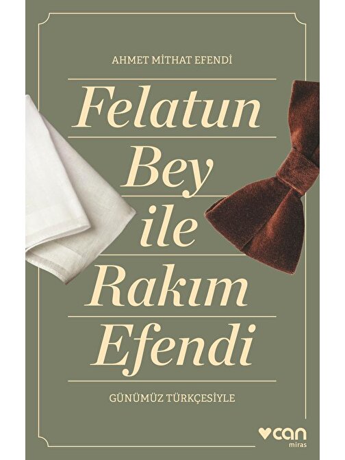 Felatun Bey ve Rakım Efendi (Günümüz Türkçesiyle)