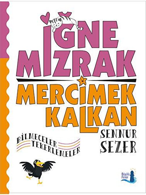 İğne Mızrak Mercimek Kalkan