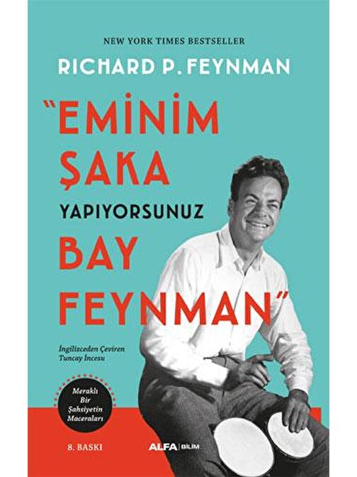 Eminim Şaka Yapıyorsunuz Bay Feynman