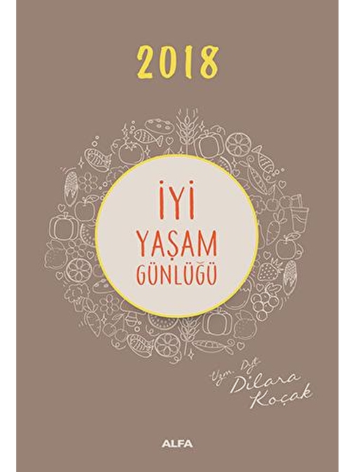 İyi Yaşam Günlüğü 2018