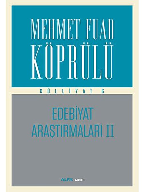 Mehmet Fuad Köprülü Külliyat 6