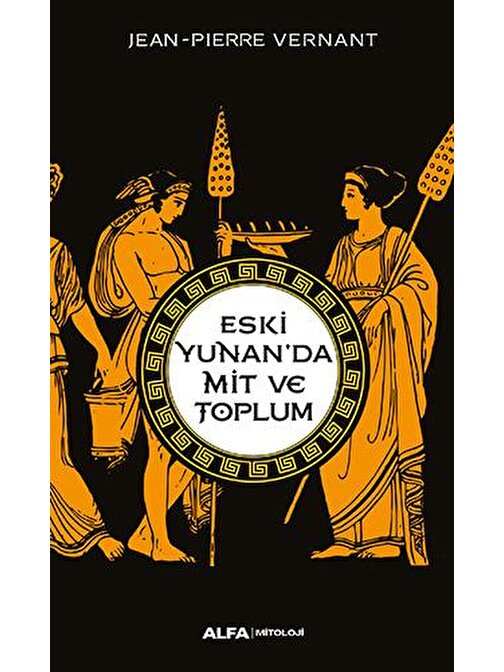 Eski Yunan'da Mit ve Toplum