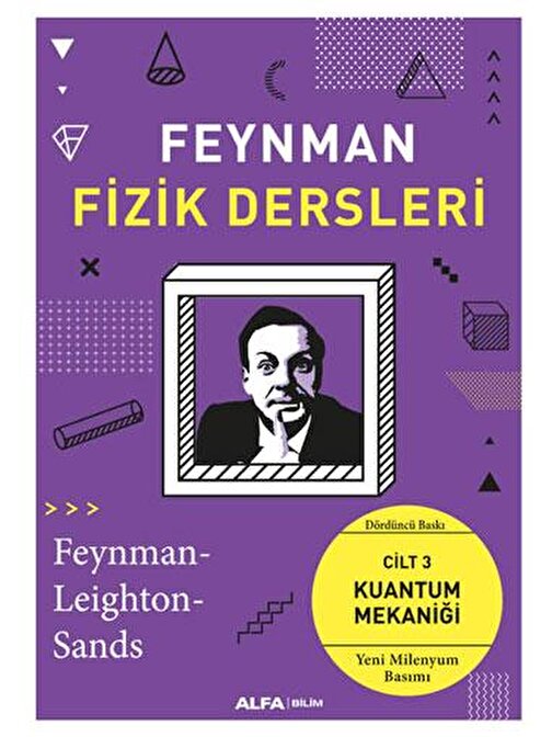 Feynman Fizik Dersleri - Cilt 3