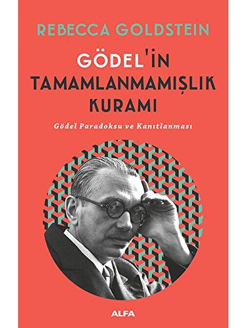 Gödel'in Tamamlanmamışlık Kuramı