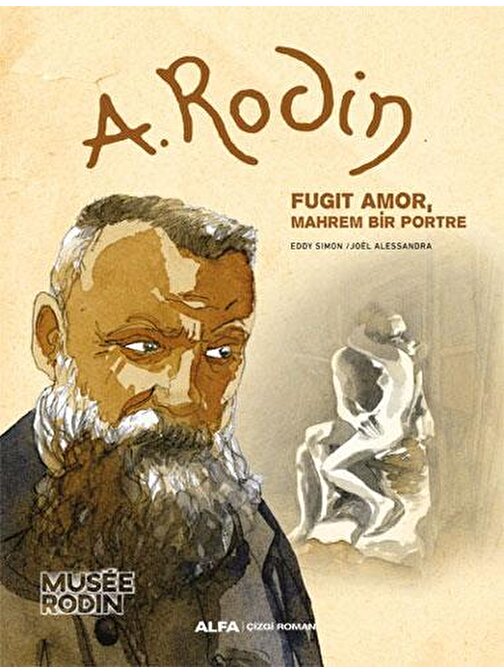 A. Rodin - Fugit Amor Mahrem Bir Portre