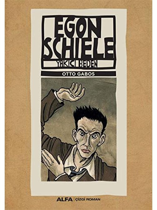 Egon Schiele -Yakıcı beden