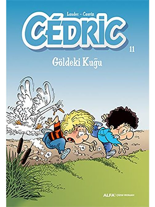 Cedric 11 - Göldeki Kuğu