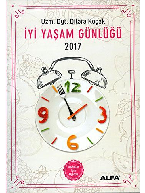 İyi Yaşam Günlüğü 2017