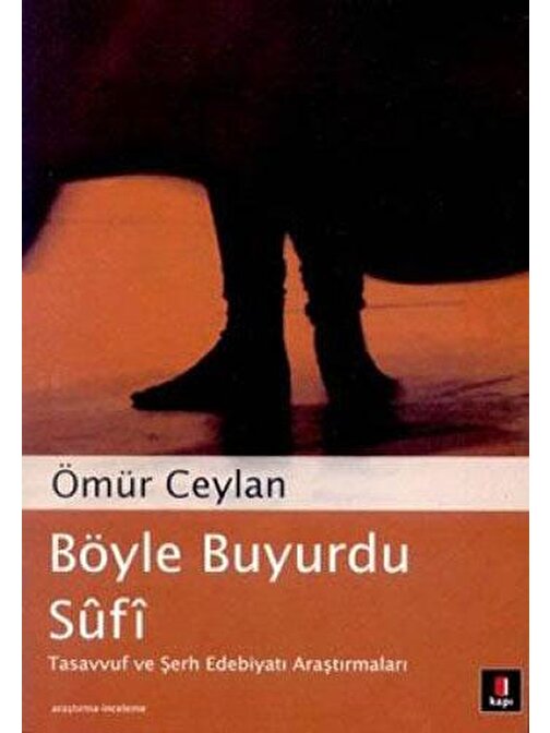 Böyle Buyurdu Sûfî