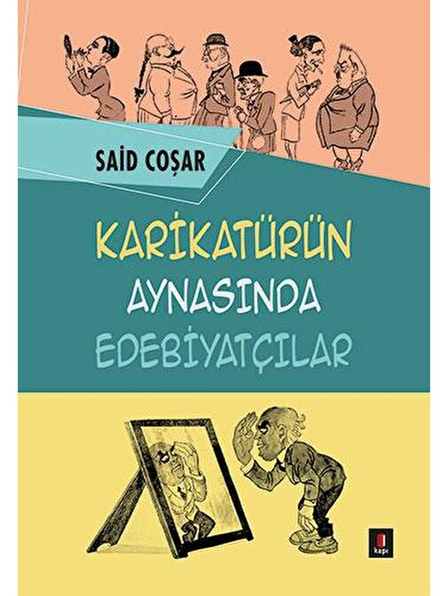 Karikatürün Aynasında Edebiyatçılar