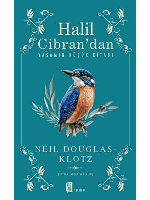 Halil Cibran’dan Yaşamın Küçük Kitabı
