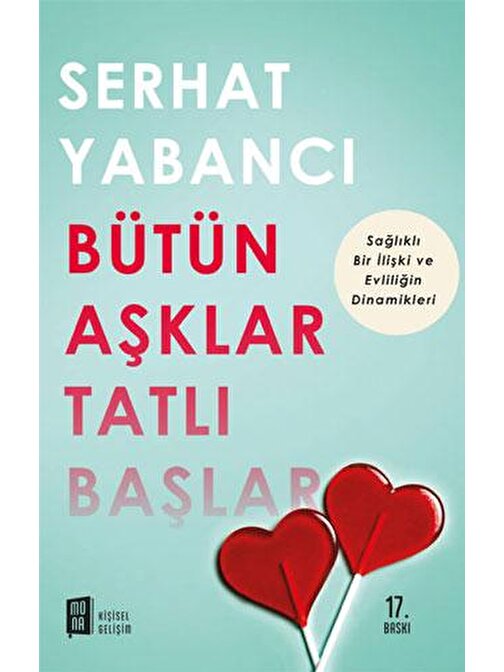 Bütün Aşklar Tatlı Başlar