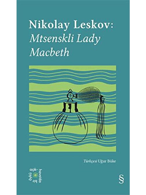 Everest Açıkhava 26 - Mtsenskli Lady  Macbeth