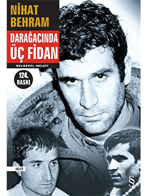 Darağacında Üç Fidan