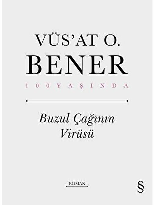 Buzul Çağının Virüsü (Ciltli)