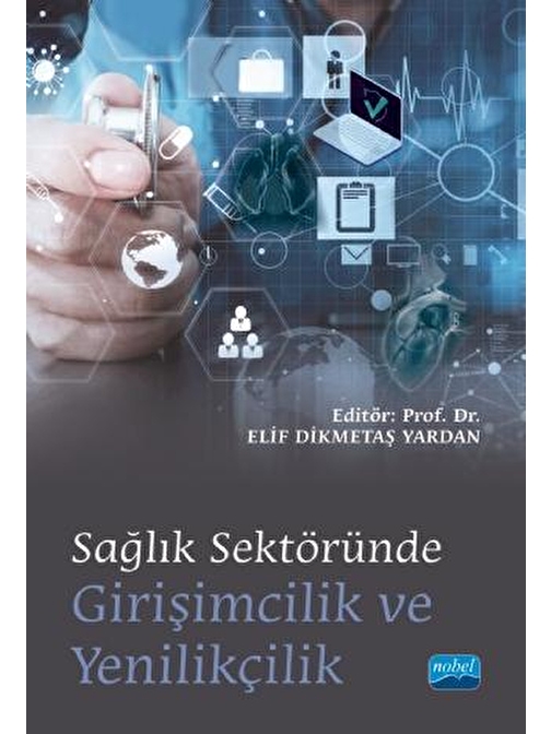 Sağlık Sektöründe Girişimcilik ve Yenilikçilik