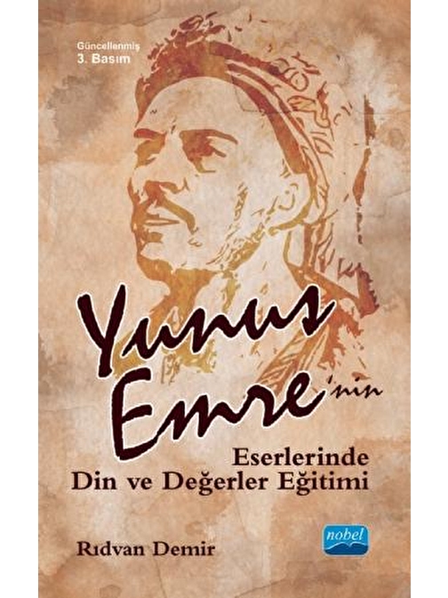 Yunus Emre’nin Eserlerinde Din ve Değerler Eğitimi