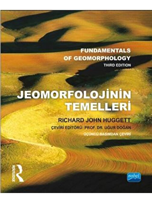 JEOMORFOLOJİNİN TEMELLERİ - Fundamentals of Geomorphology