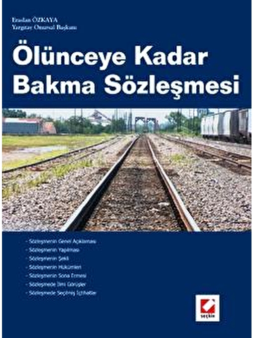 Ölünceye Kadar Bakma Sözleşmesi