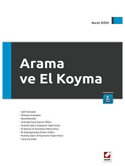 Arama ve El Koyma