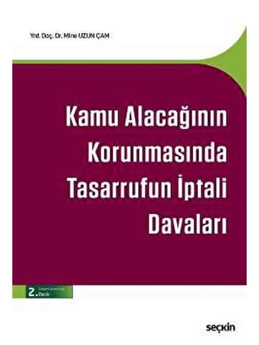 Kamu Alacağının Korunmasında Tasarrufun İptali Davaları