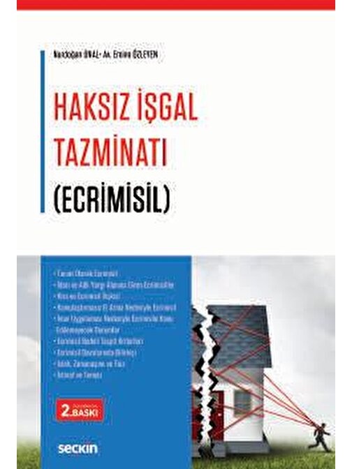 Haksız İşgal Tazminatı &#40;Ecrimisil&#41;