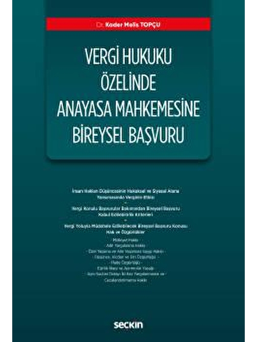 Vergi Hukuku Özelinde Anayasa Mahkemesine Bireysel Başvuru