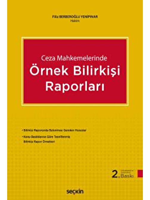 Ceza MahkemelerindeÖrnek Bilirkişi Raporları