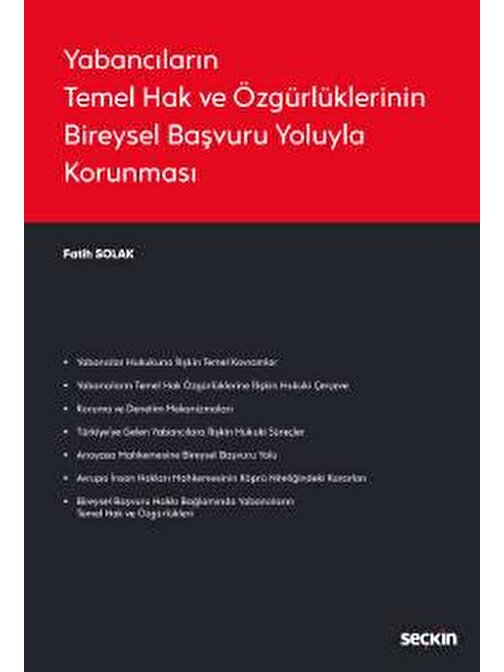 Yabancıların Temel Hak ve Özgürlüklerinin Bireysel Başvuru Yoluyla Korunması