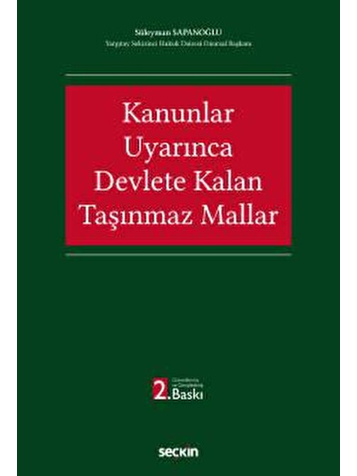 Kanunlar Uyarınca Devlete Kalan Taşınmaz Mallar