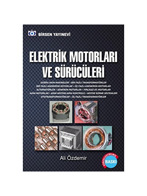 Elektrik Motorları ve Sürücüleri / Ali Özdemir