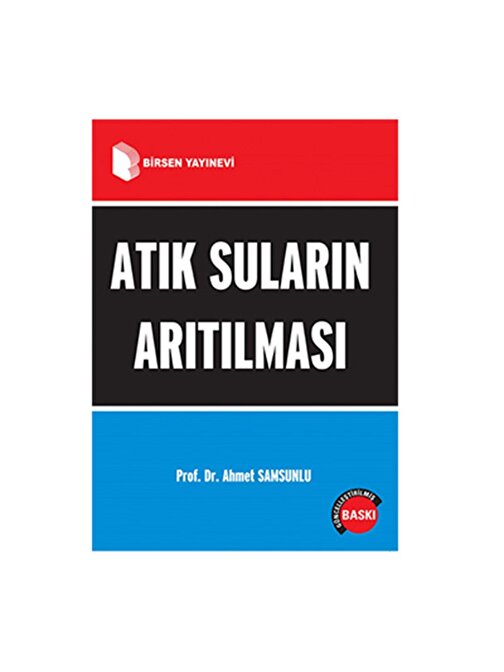 Atık Suların Arıtılması / Prof. Dr. Ahmet Samsunlu