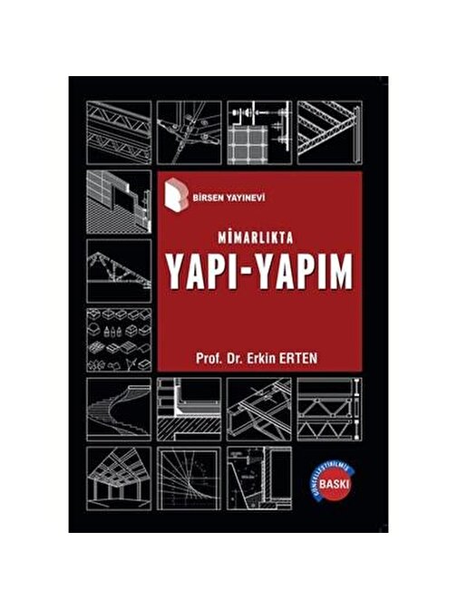 Mimarlık Yapı - Yapım / Prof. Dr. Erkin Erten