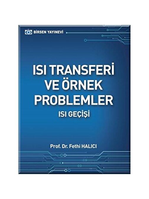 Isı Transferi / Prof. Dr. Fethi Halıcı