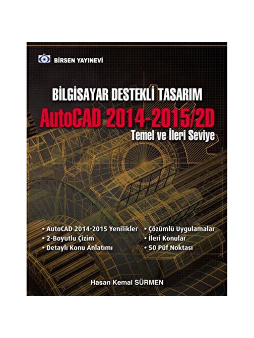 Autocad 2014-2015/20 / Hasan Kemal Sürmen