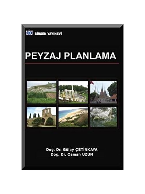 Peyzaj Planlama / Gülay Çetinkaya - Osman Uzun