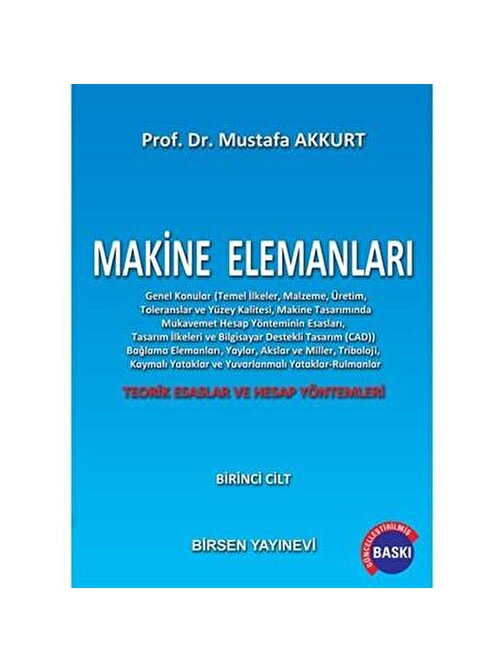 Makine Elemanları 1 / Prof. Dr. Mustafa Akkurt