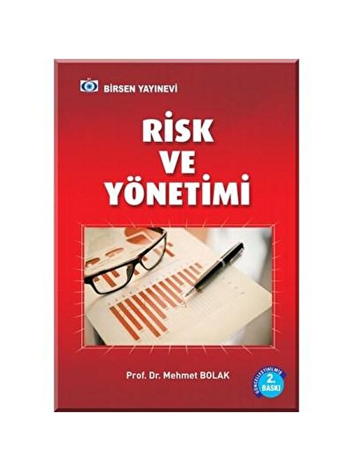 Risk ve Yönetimi / Prof. Dr. Mehmet Bolak
