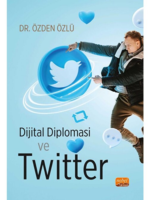 Dijital Diplomasi ve Twitter