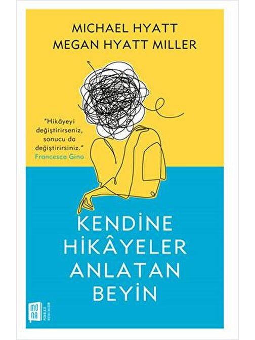 Kendine Hikayeler Anlatan Beyin