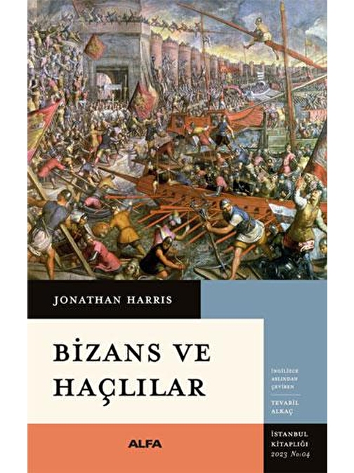 Bizans ve Haçlılar