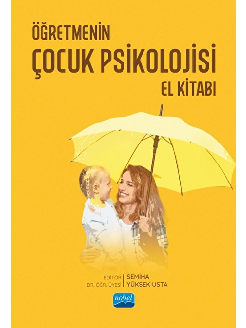 Öğretmenin Çocuk Psikolojisi El Kitabı