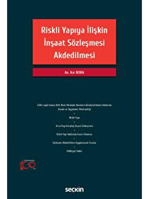 Riskli Yapıya İlişkin İnşaat Sözleşmesi Akdedilmesi