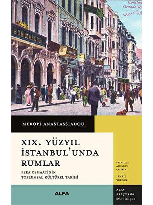 19. Yüzyıl  İstanbul'unda Rumlar