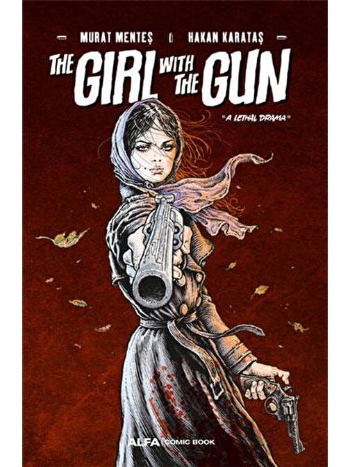 The Girl With The Gun