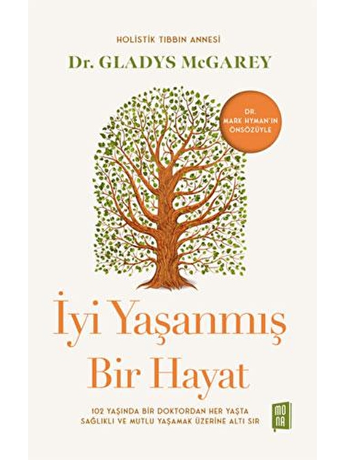 İyi Yaşanmış Bir Hayat