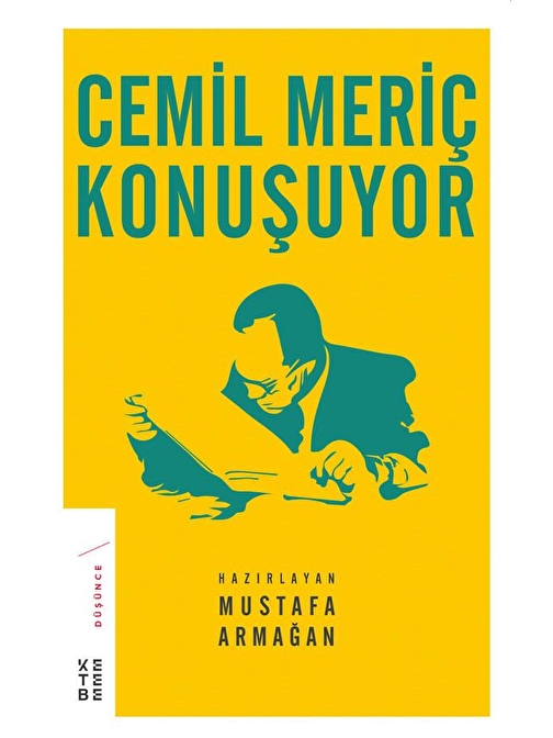 Cemil Meriç Konuşuyor