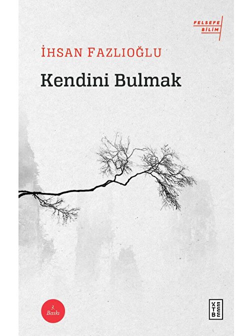 Kendini Bulmak