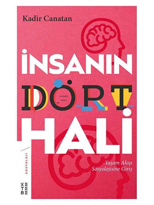 İnsanın Dört Hali