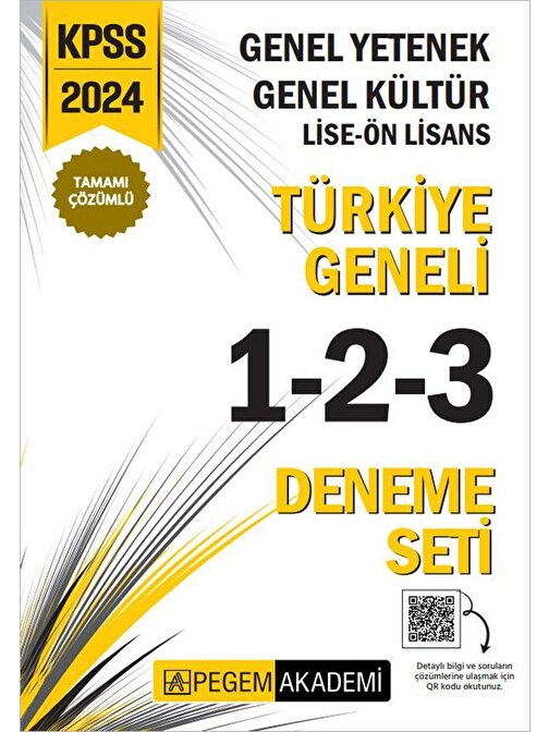 2024 KPSS Genel Yetenek Genel Kültür Lise-Ön Lisans Tamamı Çözümlü Türkiye Geneli Deneme Pegem